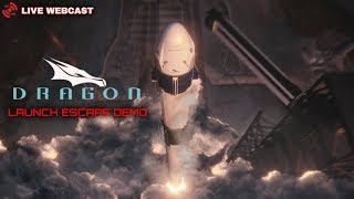 SpaceX Crew Dragon In-Flight Abort Test - LIVE