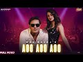 Aoo aoo aoo  raj bajaj ft ruchi singh  party song 2022  new punjabi song 2022  rba entertainerz