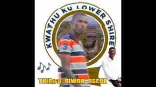 THIMFU MWANA NSENA - CHISA CHAMASANGO