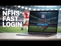 How to Login NFHS Network Account – Fast Login Instructions