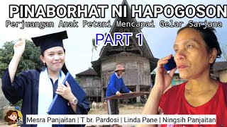 Film Batak PINABORHAT NI HAPOGOSON || Perjuangan Mencapai Gelar Sarjana