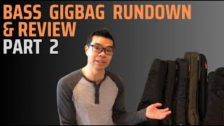 Bass Gig Bag Rundown & Review (2 of 2) For electric & short scale bass. Comparing 11 different bags