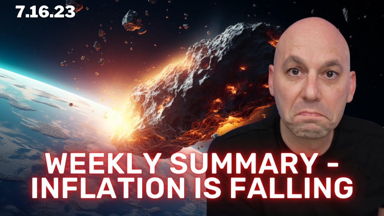 Weekly Summary - Inflation is falling like a rock - YouTube