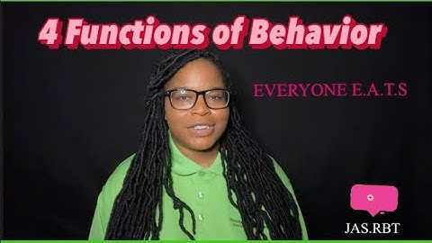 ABA| FOUR FUNCTIONS OF BEHAVIOR| W/ EXAMPLES