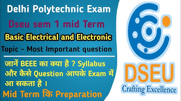delhi dseu semester 1 mid Term 2023 | dseu Sem 1 BEE 2023 | delhi polytechnic semester 1 BEEE 2023