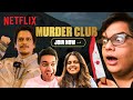 Tanmaybhat  vijay varma react to murder mubarak with rohan joshi  aishwarya mohanraj