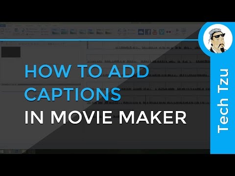 How to add Captions in Movie Maker