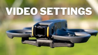 DJI Avata 2 Video Settings Guide