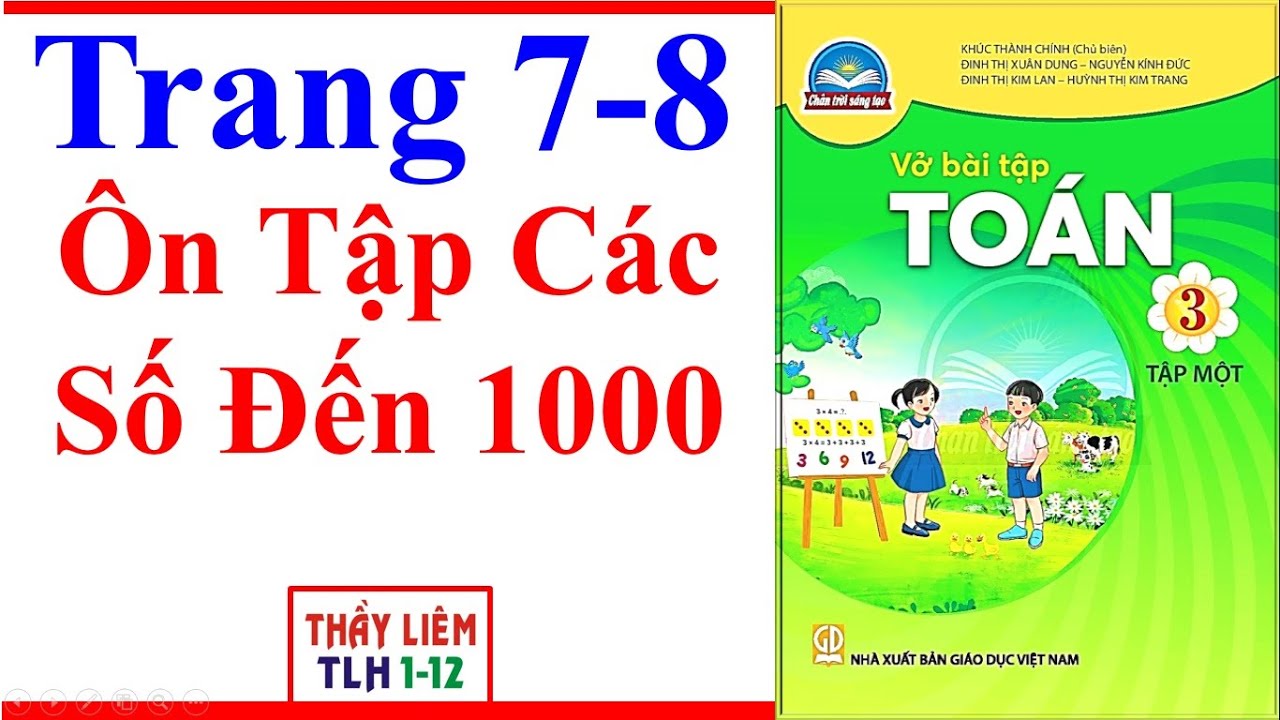 Vở Bài Tập Toán Lớp 3 Trang 7 - 8 | Ôn Tập Các Số Đến 1000 | Chân Trời Sáng Tạo