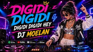 DIGIDI DIGIDI HEY! ⚡ Powerful Electronic Beats With Party Vibes | DJ MOELAN | VOL.55