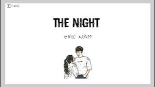 Eric Nam - The Night // Lirik Sub Indo