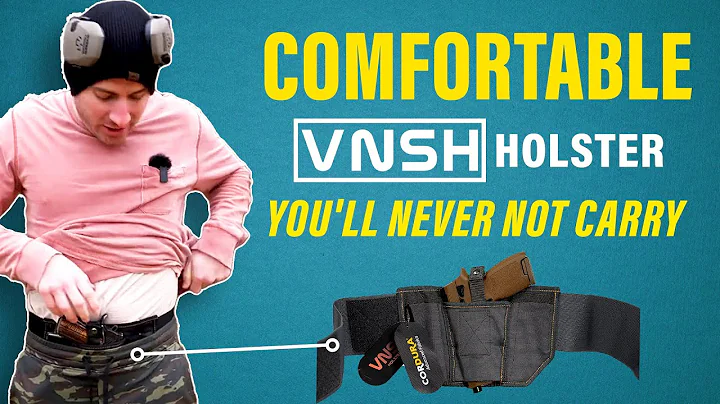 The Ultra Comfortable VNSH Holster - See Why You'll never NOT carry Now