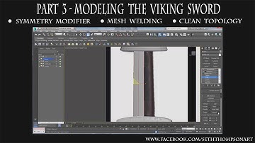 Intro to Prop Modeling & Design - Chapter 3 - Modeling the Viking Sword