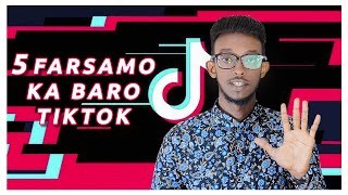 5 Farsamo Oo Muhiim Ah Ka baro Tiktok