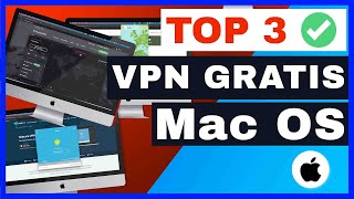 MEJOR VPN GRATIS PARA MAC 2022 🍏🖥️ : TOP 3 mejores VPN gratis para Mac que sí funcionan en 2022 ✅