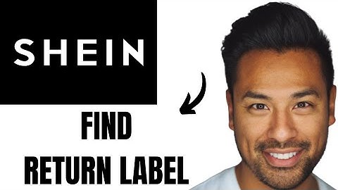 How to Find Return Label on Shein (Full Guide)