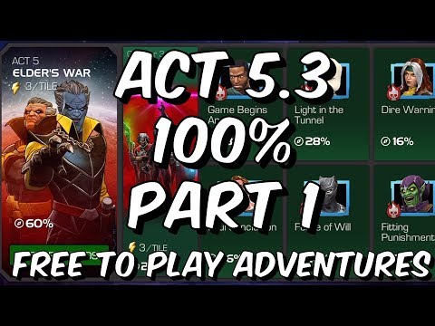 Act 5.3 100% Push Part 1 – Free To Play Adventures – Marvel Contest Of Champions