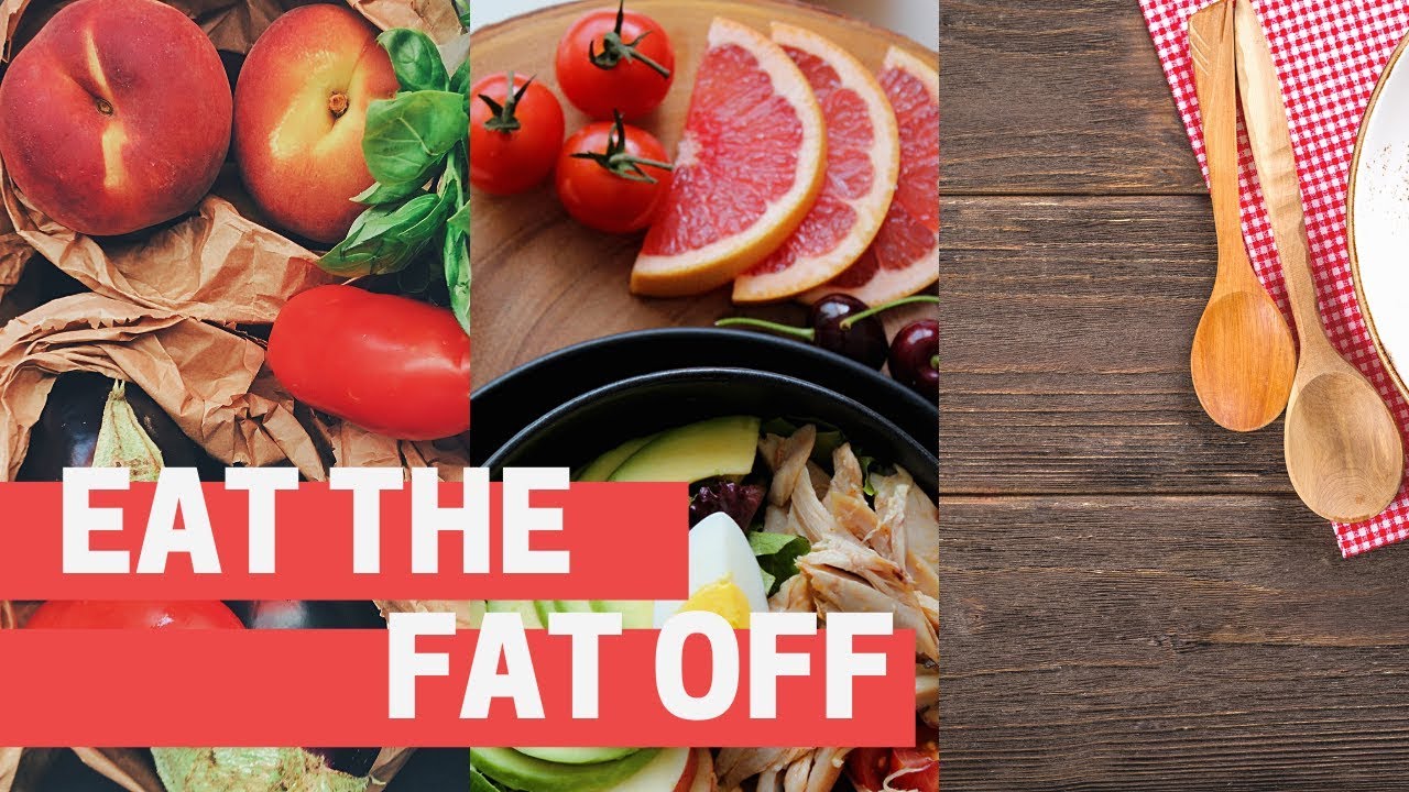 Eat The Fat Off Review - Does It Really Work?