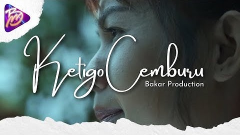 Ketigo Cemburu