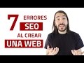 7 ERRORES SEO AL CREAR UNA WEB -  7 consejos SEO en Wordpress