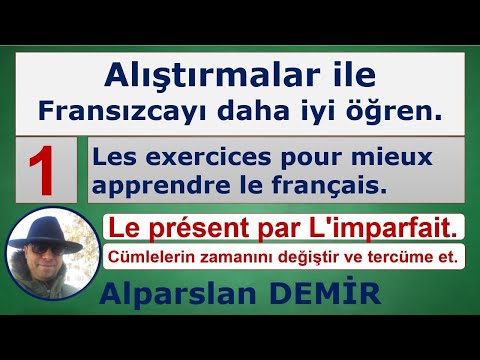 1. ALIŞTIRMALAR İLE FRANSIZCAYI DAHA İYİ ÖĞREN.