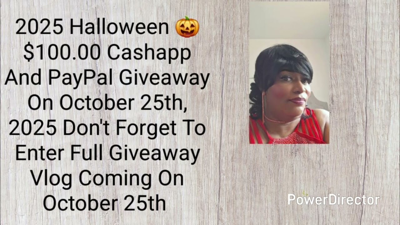 The $100 Dollars 💸 Cashapp And PayPal Giveaway On This Friday October 25th Enter❤️❤️