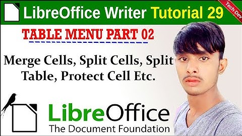 LibreOffice writer tutorial 29 table menu part 2 || in hindi || by dev bind || technical dev