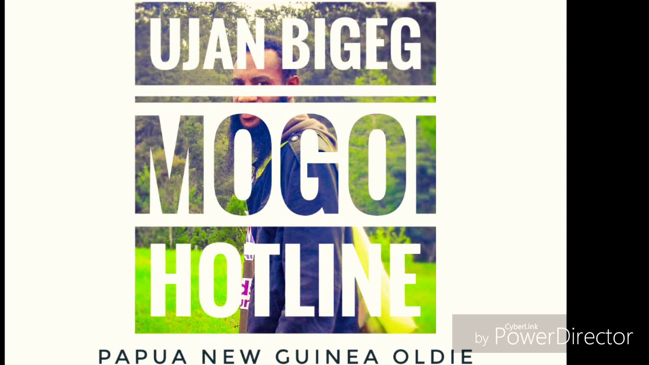 Mogoi Hotline - Ujan Bigeg (Papua New Guinea Oldie)