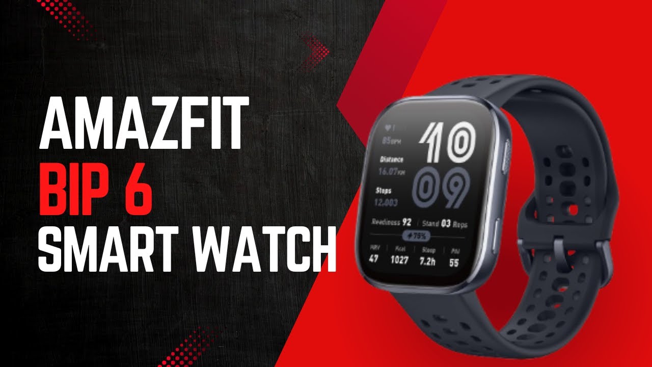 Amazfit Bip 6 Smart Watch | Water Resistant | 5ATM  - Best smart watch for 10000 | LifeOnMixx
