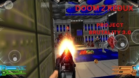 Project brutality 3.0 Doom 2 redux play through part 1 