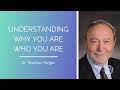 Understanding Why You Are Who You Are with Dr. Stephen Porges and Luke Iorio