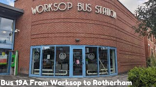 Nottinghamshire | South Yorkshire | Bus 19A from Worksop Bus Station to Rotherham