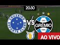 ONDE ASSISTIR | CRUZEIRO X GRÊMIO AO VIVO | BRASILEIRÃO 