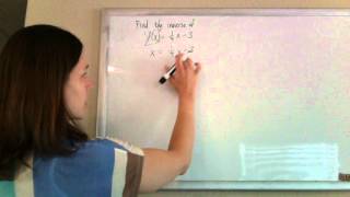 find the inverse of a function y = 1/4x - 3