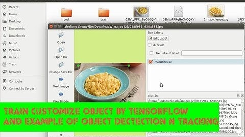 Train custom object by tensorflow API & Tensorflow Object recognition Part 1