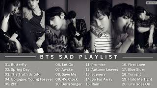 [ BTS SAD PLAYLIST ] | BTS Songs that Makes You Shed Tears 😭😭😭 screenshot 3