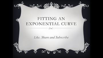 5-Fitting an Exponential Curve (y = ae^bx)