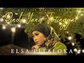 Elsa Pitaloka - Rindu Yang Tertinggal (Official Music Video)