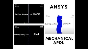 APDL-(7 Buckling Analysis of Beams, Shell, Plate)