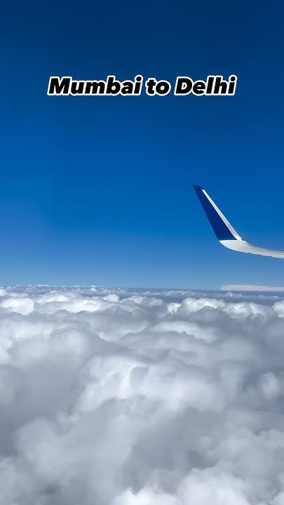 mumbai-to-delhi-flight-time-lapse-trending-reels-shortsvideo-delhi
