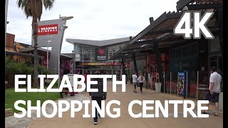 【4K UHD BEAUTIFUL ADELAIDE AUSTRALIA】Elizabeth City Centre - Shopping Centre