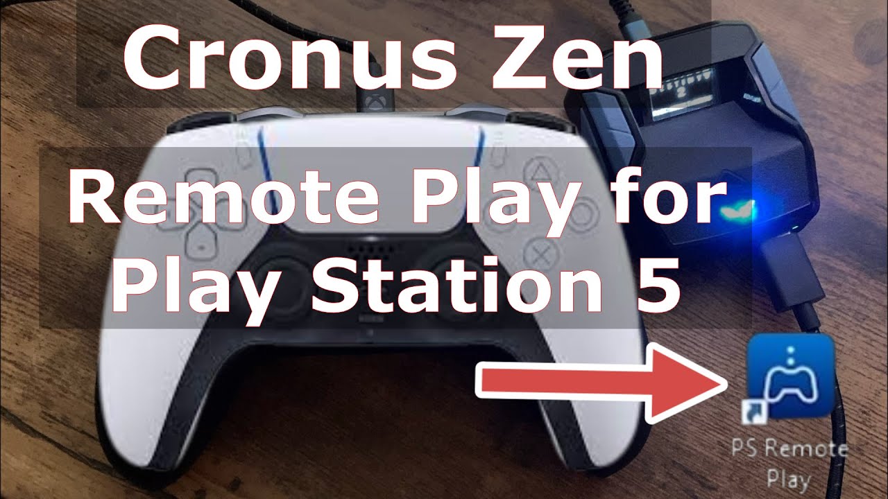 Cronus Zen PlayStation 5 Remote Play set up - 2024 