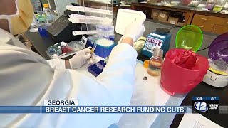 Funding cuts threaten breast cancer research in Georgia