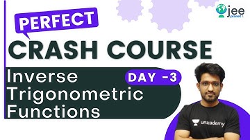 Inverse Trigonometric Functions | Aman Malik | Perfect Crash Course | JEE Planet | JEE Maths