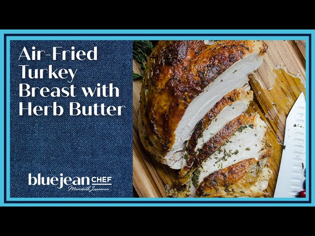 Air Fried Turkey Breast with Lemon Pepper or Herbs