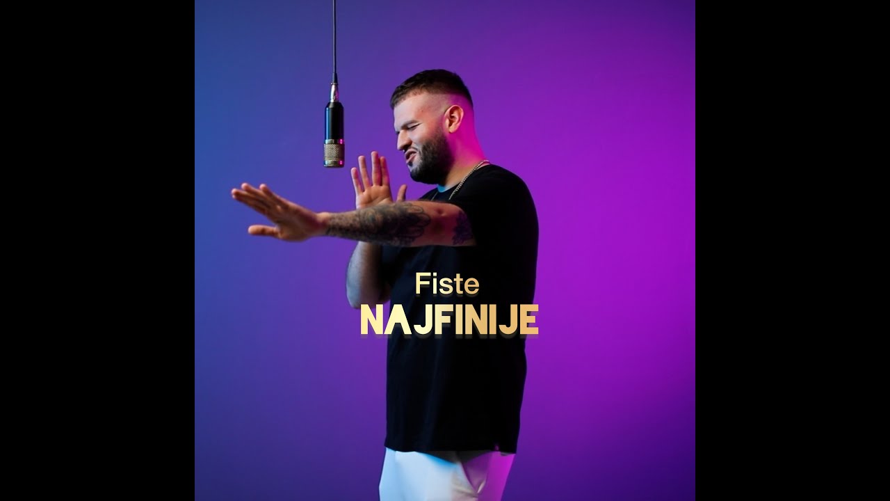 Fiste - NAJFINIJE (Official Video)
