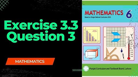 class 6 math new book exercise 3.3 question 3 solution|class 6th|Punjab text book 2023