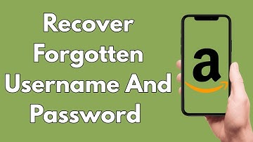 How To Recover Forgotten Amazon Account Username And Password On Mobile [2025 Guide]