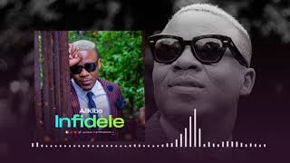 Alikiba song Infidèle DOWNLOAD KUPITIA IZZO MEDIA.COM