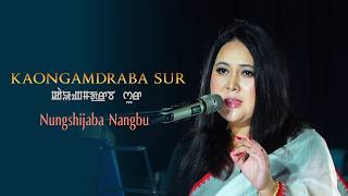 Nungshijaba Nangbu | KAONGAMDRABA SUR - A Tribute to Timeless Classics | Voice of Chitra Pangambam